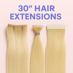 30 " HAIR EXTENSIONS